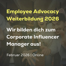 Laden Sie das Bild in den Galerie-Viewer, Employee Advocacy Manager Weiterbildung 2026
