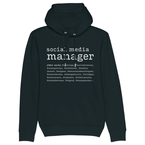 Social Media Manager oder auch... Hoodie