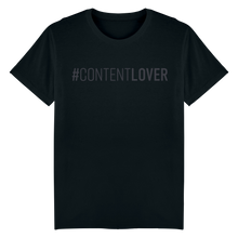Laden Sie das Bild in den Galerie-Viewer, #contentlover Shirt