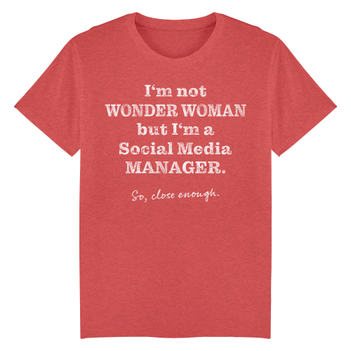 I'm not Wonder Woman but... Shirt